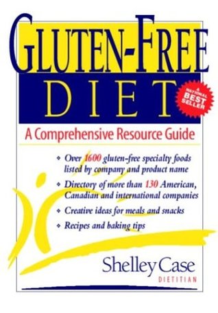 Gluten-Free Diet: A Comprehensive Resource Guide (Paperback)