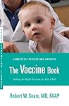 The Vaccine Book:...