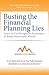 Busting the Financial Planning Lies by Kim D.H. Butler