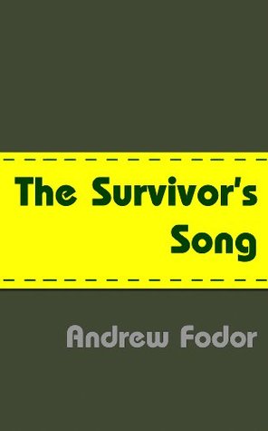 The Survivor's Song (Kindle Edition)