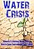 Water Crisis America’s Comi...