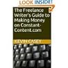 The Freelance Writer's Guide to Making Money on Constant-Content.com