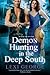 Demon Hunting in the Deep South (Demon Hunting, #2)