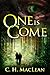 One is Come (Five in Circle, #1)