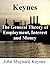 The General Theory of Employment, Interest and Money by John Maynard Keynes