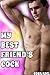 My Best Friend's Cock by Cora Adel