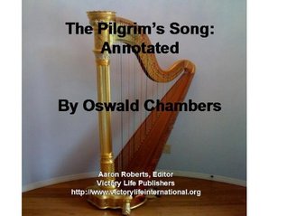 The Song of the Pilgrim: Annotated