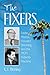 The Fixers: Eddie Mannix, Howard Strickling and the MGM Publicity Machine
