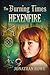 Hexenfire (The Burning Time...