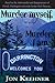 Murder myself, Murder I am. (Pacific Northwest True-Crime Series Book 1)