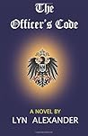 The Officer's Code by Lyn  Alexander
