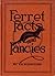 Ferret Facts and Fancies by A.R. Harding