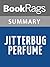 Summary & Study Guide Jitterbug Perfume by Tom Robbins