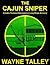 The Cajun Sniper