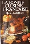 La bonne cuisine ...
