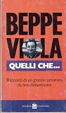 Quelli che... Racconti di un grande umorista da non dimenticare Quelli che... Racconti di un grande umorista da non dimenticare