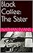 The Sister (Black Coffee,#9)