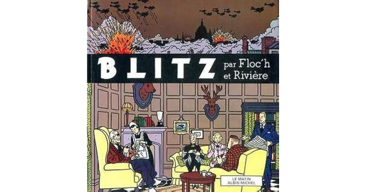 Blitz tome 1 by Floc'h Blitz tome 1 by Floc'h