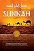 The Excellence of Following the Sunnah