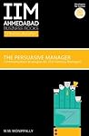 The Persuasive Ma...