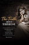Truth about Therese