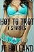 Hot To Trot: 7 Stories