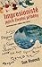 Impresionisté - Jejich životní příběhy by Sue Roe