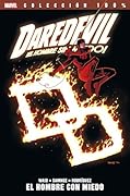 Daredevil ¡El hombre sin miedo!: El hombre con miedo