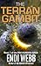 The Terran Gambit by Endi Webb