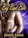 Big Bad Bite by Jessie Lane