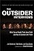 The Outsider Interviews: A ...
