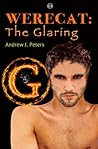 The Glaring by Andrew J. Peters