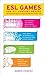ESL Games for 21st Century ...