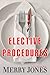 Elective Procedures (Elle H...