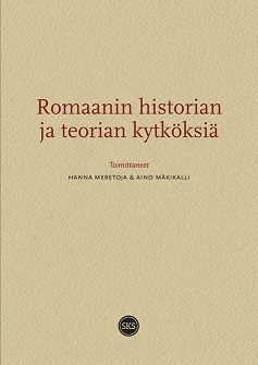 Romaanin historian ja teorian kytköksiä