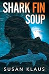 Shark Fin Soup: A Novel (2)