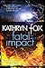 Fatal Impact by Kathryn Fox