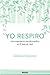 Yo respiro by Soledad Simond