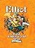 Elliot and the Last Underwo...