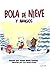 Bola de Nieve y Amigos