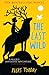 The Last Wild: Book 1 (Last Wild Trilogy)