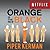 Orange Is the New Black