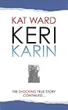 Keri Karin: the S...
