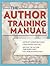 The Author Training Manual by Nina Amir
