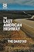 The Last American Highway: ...