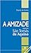 A Amizade segundo São Tomás de Aquino