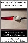 Get it Write Tonight: Edit! That! Book! (GWT Tips #2)