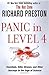 Panic in Level 4: Cannibals, Killer Viruses, and Other Journeys to the Edge of Science