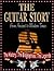 The Guitar Story: From Ancient to Modern Times