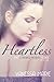Heartless (Chasing Hearts, #1)